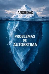 ansiedad iceberg autoestima
